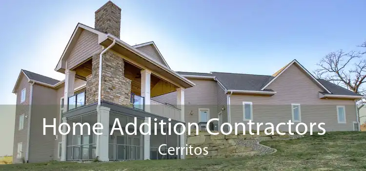 Home Addition Contractors Cerritos